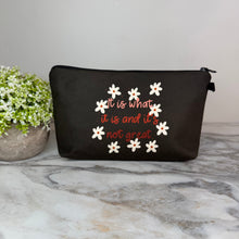 Load image into Gallery viewer, Pouch - Humor, It Is Not Great
