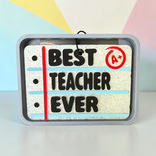 Load image into Gallery viewer, Best Teacher Ever Freshie
