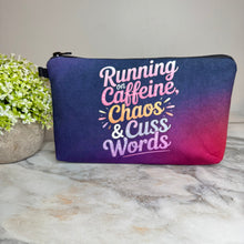 Load image into Gallery viewer, Pouch - Humor Adult, Caffeine Chaos Cuss Words
