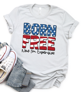 Born Free Now i'm Expensive