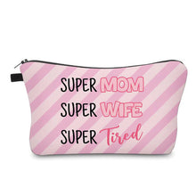 Load image into Gallery viewer, Pouch - Mom, Super Tired
