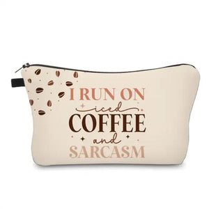 Pouch - Run On Iced Coffee Sarcasm