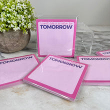 Load image into Gallery viewer, The Sticky Note Collection - Sounds Like A Problem For Tomorrow
