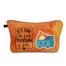 Load image into Gallery viewer, Pouch - Everything Is Fine Dumpster Fire
