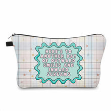 Load image into Gallery viewer, Pouch - Humor, Outward Smiles, Inward Screams
