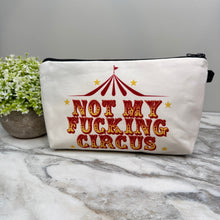 Load image into Gallery viewer, Pouch - Adult, Not My Fucking Circus
